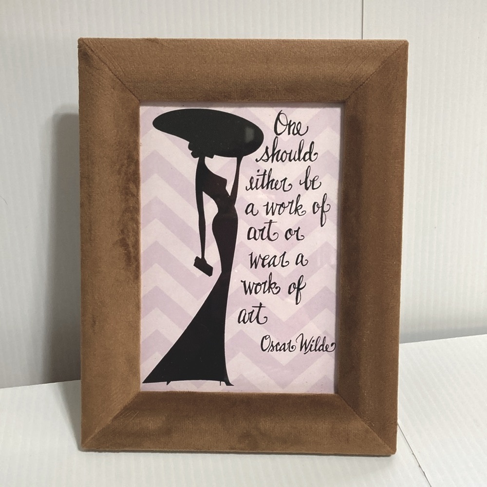 OSCAR WILDE Fashion Inspirational Quote In Sleek Velveteen Tan Frame